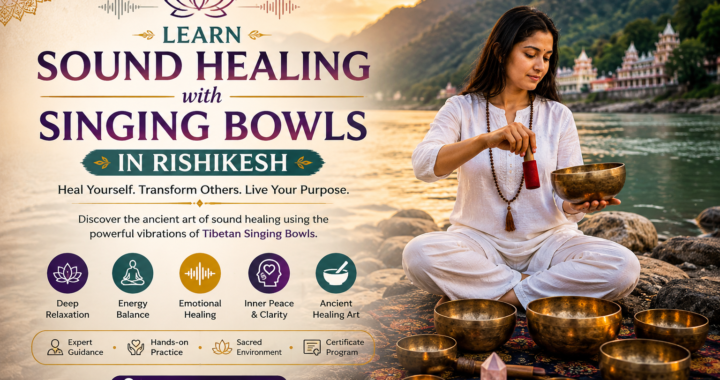 Learn Sound Healing with Singing Bowls in Rishikesh
